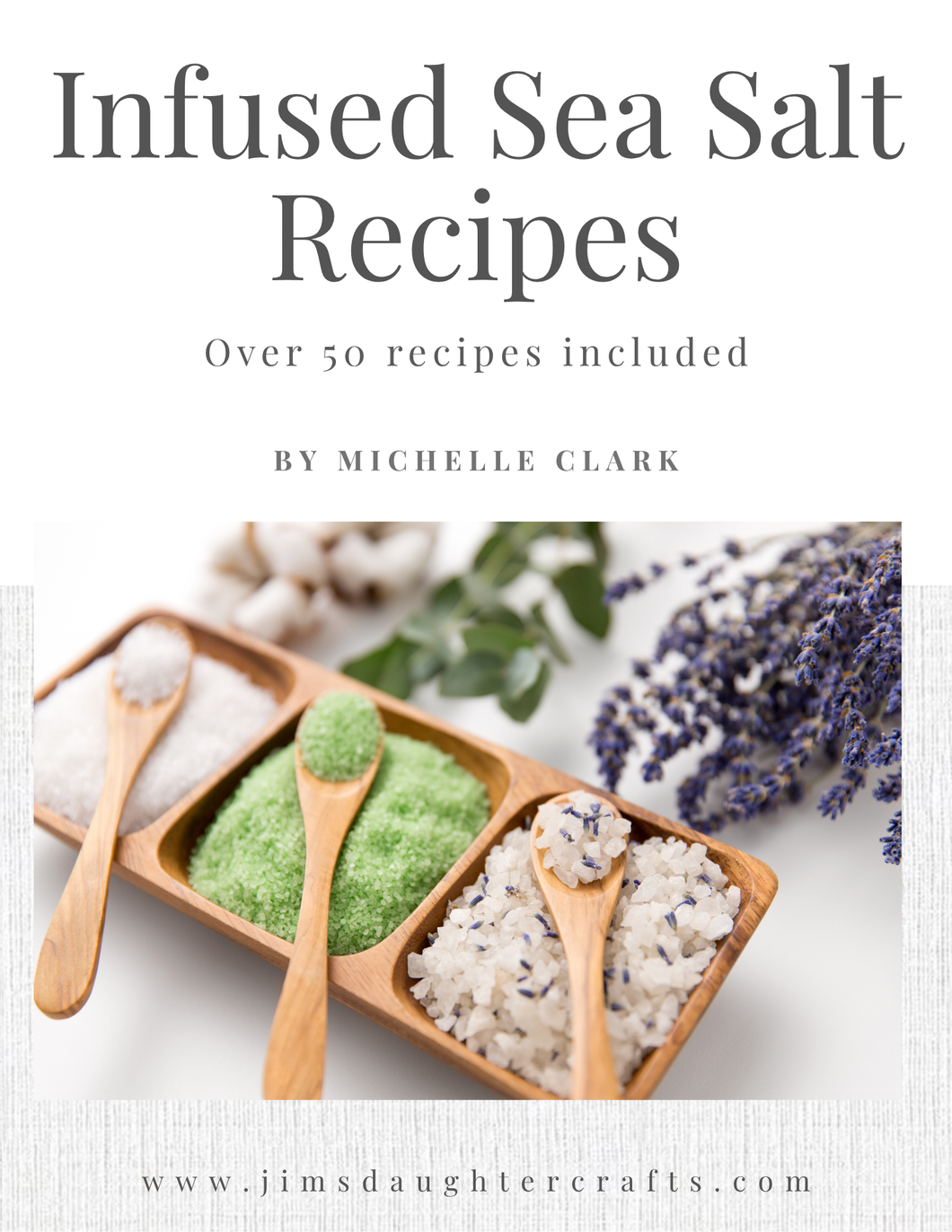 Infused Salt eBook – Jim's Daughter Crafts